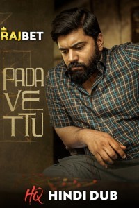 Padavettu (2022) South Indian Hindi Dubbed Movie