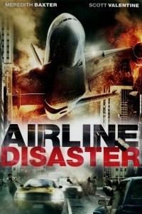 Airline Disaster (2010) Hindi Dubbed