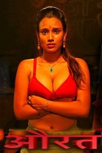 Aurat (2022) Erotic Short Film