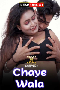 Chaye Wala (2022) Xtramood Original