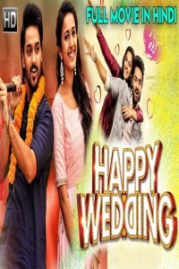 Happy Wedding (2020) South Indian Hindi Dubbed Movie