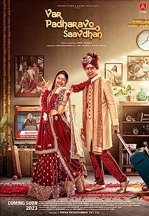 Var Padharavo Saavdhan (2023) Gujarati Movie