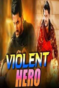 Violent Hero (2018) South Indian Hindi Dubbed Movie